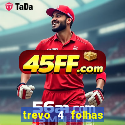 trevo 4 folhas significado espiritual
